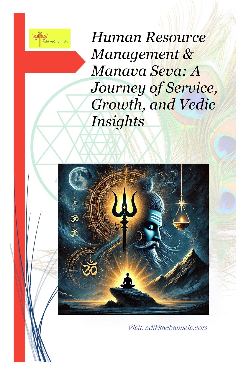 Human Resource Management Manava Seva 2 Human Resource Management & Manava Seva: A Journey of Service, Growth, and Vedic Insights ( e-Guide )